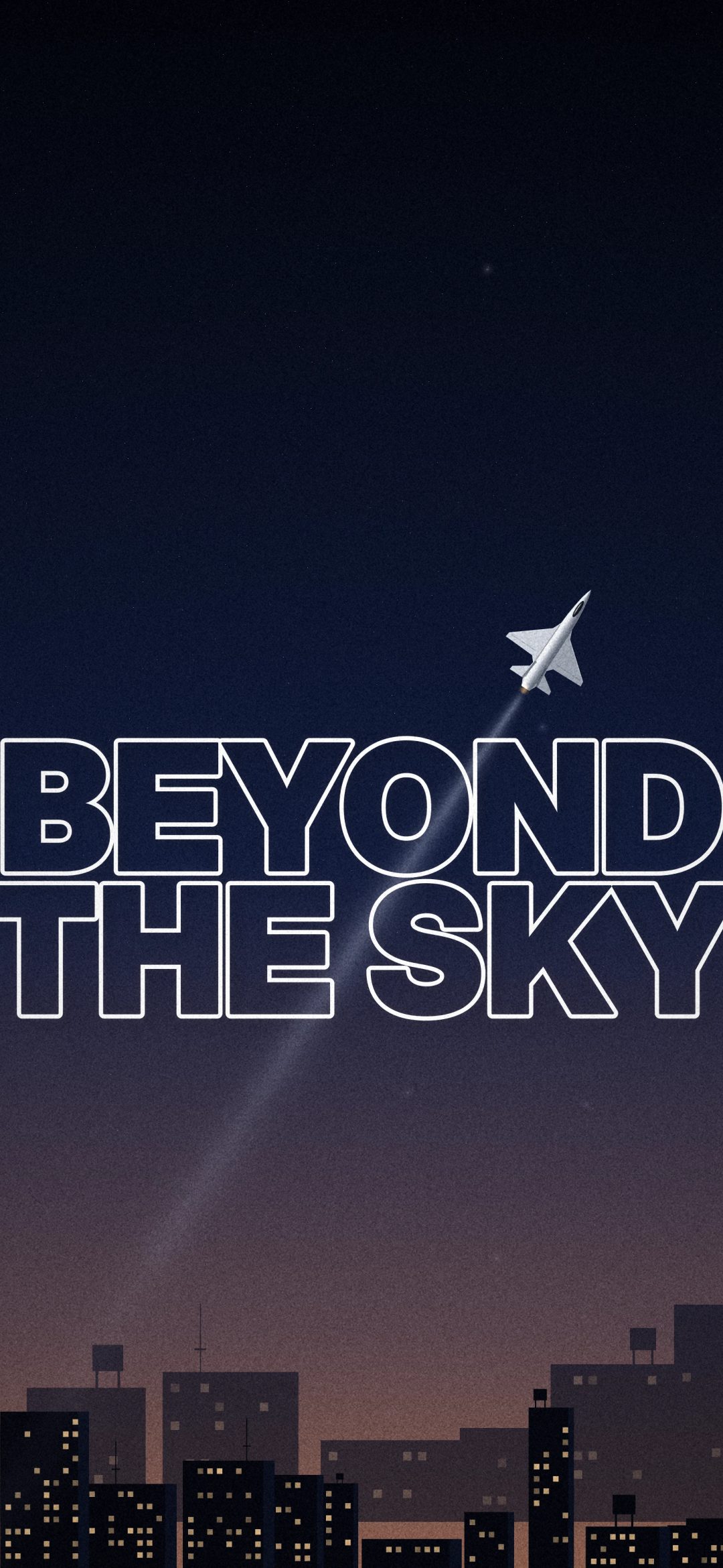 Beyond the Sky City Night: outline letters BEYOND THE SKY shine over a night city skyline as a jet passes overhead, iPhone wallpaper